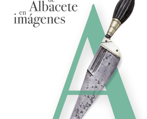 Cartel exposición La cuchillería de Albacete en imágenes