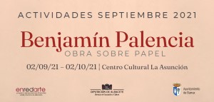 Programa didáctico de la exposición 'Obra sobre papel' de Benjamín Palencia