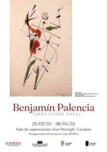 cartel exposición Benjamín Palencia en Caudete