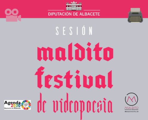Comienzan las sesiones de videopoesía 'Maldito Festival' en municipios de la provincia, en colaboración con Maldito Festival, Festival Internaci ...