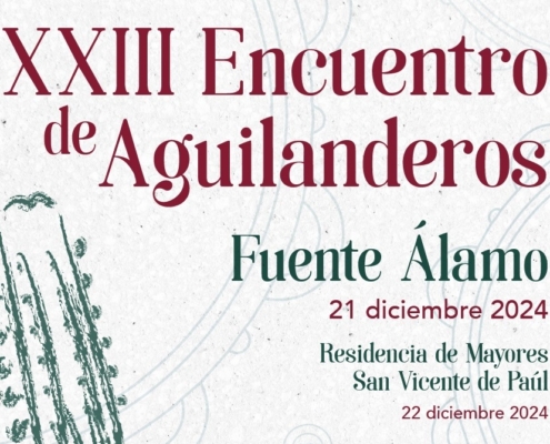 XXIII ENCUENTRO DE AGUILANDEROS 2024