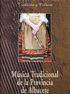 destacada tyc n&ordm;9 M&uacute;sica tradicional de la provincia de Albacete volumen 3 y 4